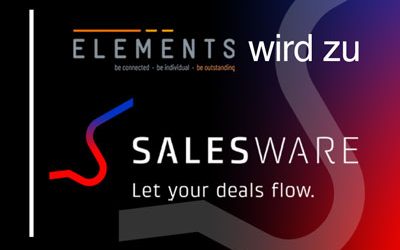 Aus elements ist salesware geworden – Die Vertriebssoftware für B2B-Unternehmen